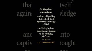 2 CORINTHIANS 10:5 (KJV) 🌿