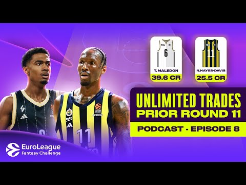 Big MOVES or Steady STRATEGY? UNLIMITED TRADES Debate | EuroLeague FANTASY Challenge PODCAST 2024-25