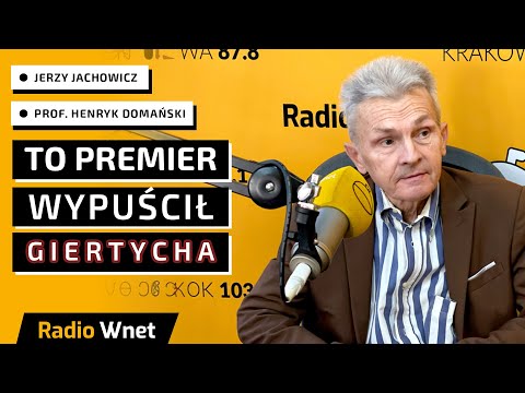 Prof. Domański: To Tusk wypuścił Giertycha. Chcą zmienić wynik wyborów, bo on im się nie podoba