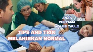 TIPS MELAHIRKAN NORMAL