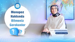 Menopoz Hakkında Merak Edilenler: Menopozda Beslenme, Kilo Kontrolü ve Cinsel Sağlık