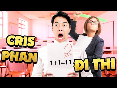 Cris Phan giải đề thi 2025