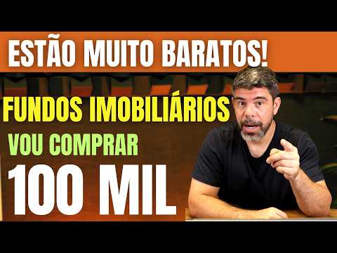 VOU INVESTIR CEM MIL EM FUNDOS IMOBILIÁRIOS ESTE ANO! ESTÃO QUASE DE GRAÇA!