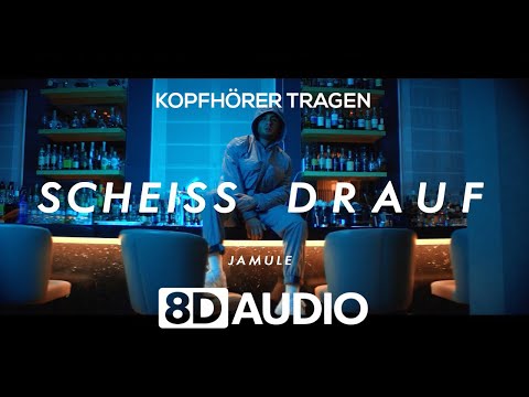 JAMULE - SCHEISS DRAUF (8D AUDIO)
