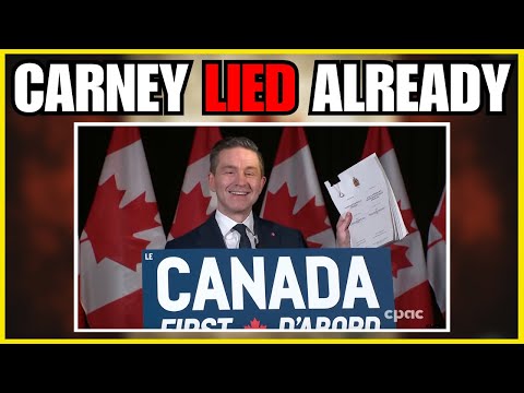 Mark Carney CAUGHT lying ALREADY, Pierre Poilievre right Yet AGAIN.