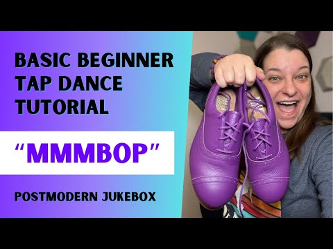 LEARN TO TAP DANCE 💜 "MMMBop" by PMJ 💜 BEGINNER TAP DANCE TUTORIAL 💜 Step-by-Step Instruction!