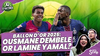 Dhattrick : Ballon d’Or 2025: Ousmane Dembele or Lamine Yamal?