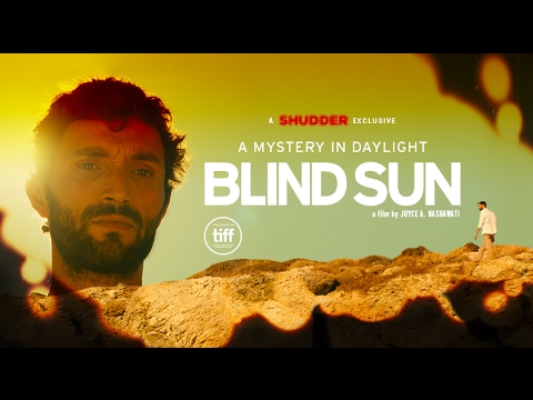 Blind Sun  - A Shudder Exclusive (Official Trailer 2017)