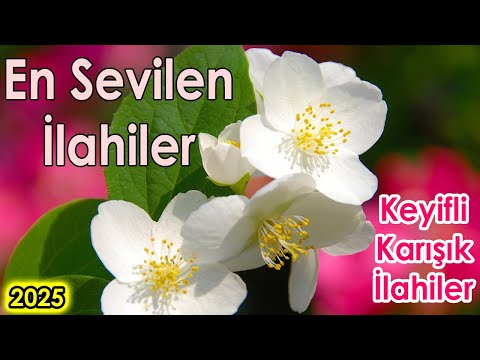 En Güzel İlahiler 💖 En Sevilen Karışık İlahiler 💖 Yeni Muhteşem İlahiler - İlahi Dinle 2025