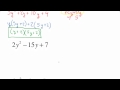 Factoring Trinomials and the AC Method