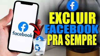 Como EXCLUIR CONTA DO FACEBOOK DEFINITIVAMENTE !  Atualizado 2025