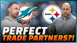 Miami Dolphins Are The PERFECT Pittsburgh Steelers Trade Partner