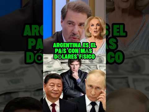 ARGENTINA ES EL PAÍS CON MÁS DÓLARES FÍSICOS #milei #javiermilei MILEIPRESIDENTE
