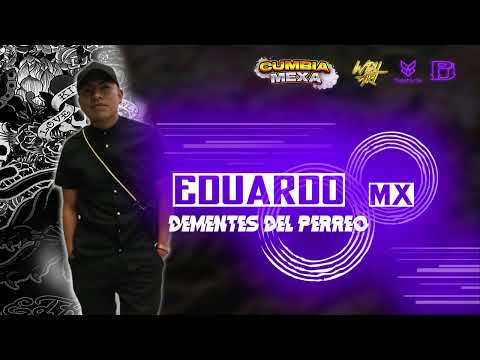 Demente De Corazon - Cumbia Mexa Dj Eduardo Mx DDP -Tiestoriki