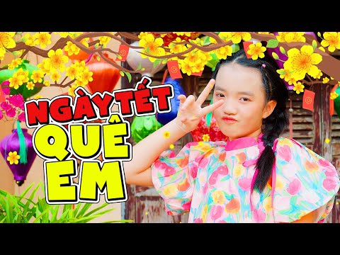 NGÀY TẾT QUÊ EM 🦄 BÉ GIANG BẢO TRANG || Ca Nhạc Thiếu Nhi Mầm Chồi Lá Vui Nhộn Sôi Động