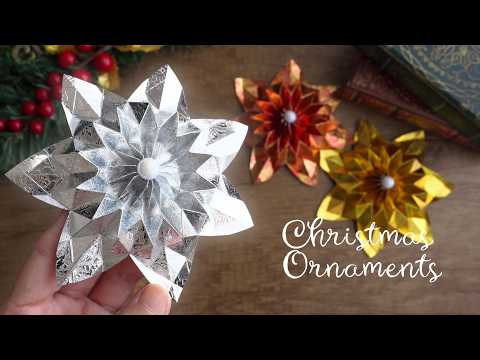 折り紙1枚でキラキラ豪華な星型クリスマスオーナメントの折り方・作り方 - DIY Paper Star Ornament for Christmas Decor / Tutorial