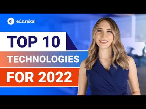 Top 10 Technologies to Learn in 2022 | Trending Technologies in 2022 | Edureka