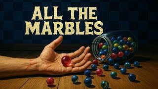 All The Marbles (2013) Full Horror Short Film