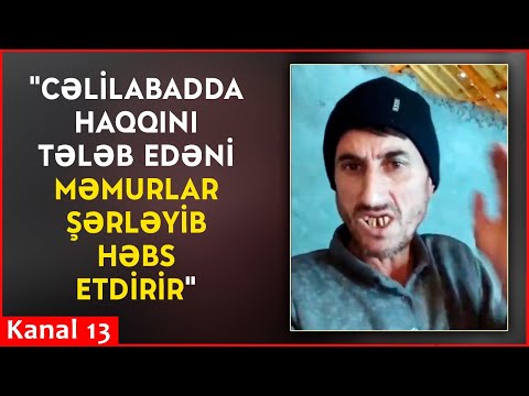 "Ay prezident, torpaqları azad etdiniz, Cəllabadı da MƏMURLARDAN XİLAS EDİN"- ŞİKAYƏT