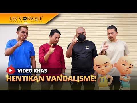 Video Khas - Hentikan Vandalisme!