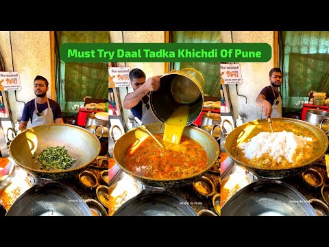 Most Famous " Daal Tadka Khichadi " Of Pune❤️ | The Indian Street Food