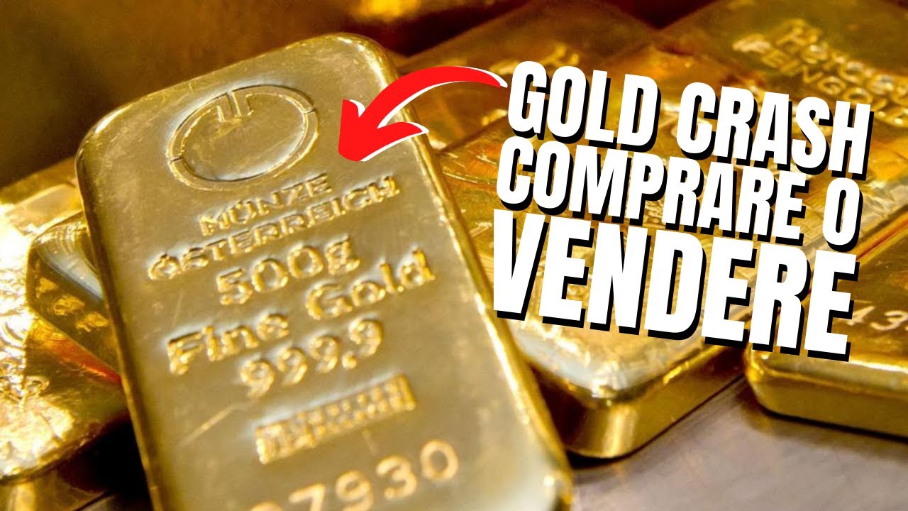Cosa è successo all'Oro: il crollo è una opportunità di acquisto?