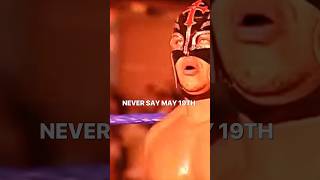 NEVER SAY MAY 19TH #wwe #wrestling #shorts