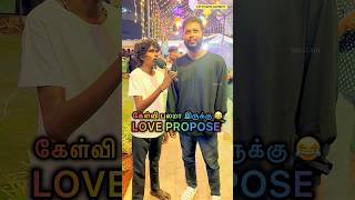 😹LOVE PROPOSAL ? #shorts #gkquestion #publicreview #solliadi #kavidhaigopal