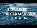 The Old Man and the Sea Analysis