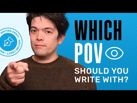 Choosing the Right POV: Plan Your Novel's Point of View