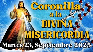 💖CORONILLA A LA DIVINA MISERICORDIA - Martes 23, Septiembre 2025