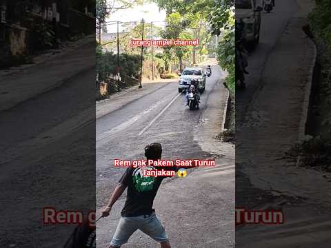Rem Gak Pakem Turun Tanjakan #shorts #short #sitinjaulauik #jurangampel #ngopiwengjurang #extrime