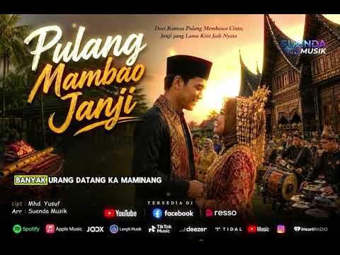 PULANG MAMBAO JANJI - Suenda Musik
