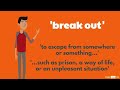 Understanding 'Break Out'