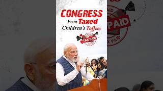 Congress didn't even spare children's toffees, taxed them to 21%: PM Modi | #shorts