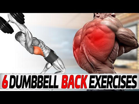 6 Dumbbell Exercises to Get Giant Back