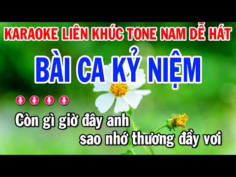 Liên Khúc Karaoke Tone Nam | Bài Ca Kỷ Niệm | Huỳnh Anh