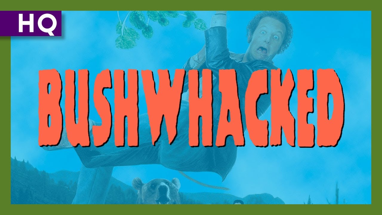 Bushwhacked Trailer thumbnail