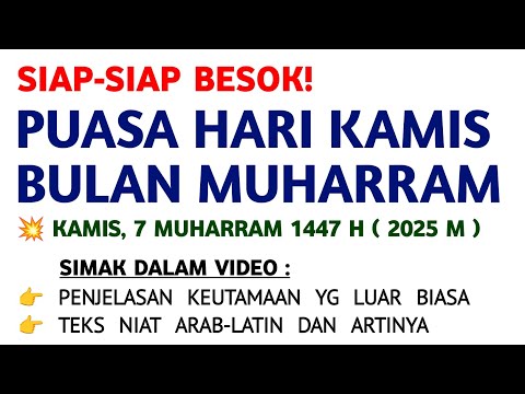 BESOK... PUASA KAMIS PERTAMA BULAN MUHARRAM! Pahala Luar Biasa, Ini Keutamaan dan Niatnya