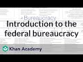 Exploring the Functions of the Federal Bureaucracy