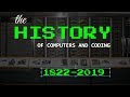 History and Fundamentals of Computing and Coding