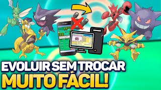 Como EVOLUIR qualquer Pokémon SEM TROCAR pelo CELULAR OU PC da forma MAIS FÁCIL!