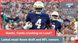 MUST-KNOW draft & NFL rumors: Giants crush on Jeremiyah Love, Cardinals into Ty Simpson & more