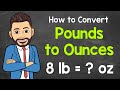 Pounds to Ounces Conversion