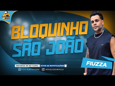 FIUZZA E TONNY PICAPAU | BLOQUINHO SÃO JOÃO 2025