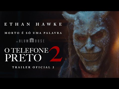 O TELEFONE PRETO 2 | Trailer Oficial (Universal Pictures) - HD