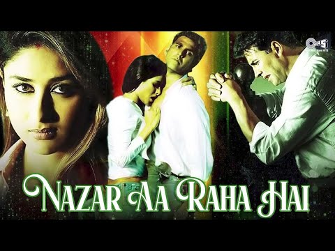 Nazar Aa Raha Hai Saaf Ye - Aitraaz | Akshay Kumar, Kareena | Romantic Hindi Song | Udit, Alka