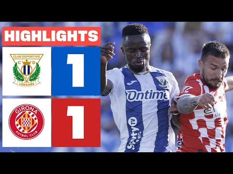 Match Highlights Leganes - Girona