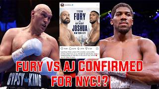 Did Tyson Fury LEAK The Anthony Joshua Fight Is HAPPENING In New York!? | When Is It OFFICIAL??