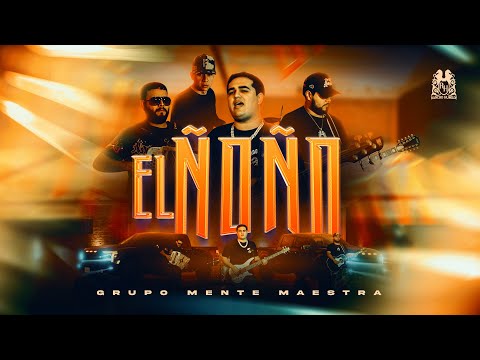 Grupo Mente Maestra - El Ñoño [Official Video]